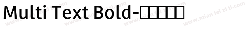 Multi Text Bold字体转换